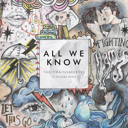The Chainsmokers Ft. Phoebe Ryan